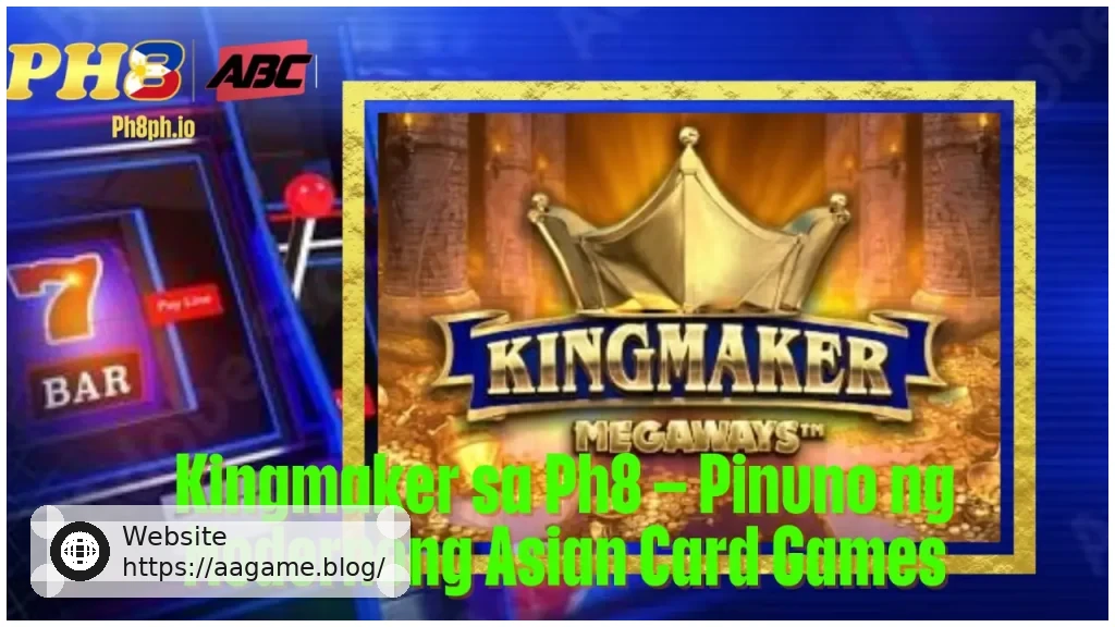 Kingmaker sa AAGAME Pinuno ng Modernong Asian Card Games