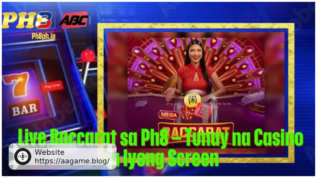 Live Baccarat sa AAGAME Tunay na Casino sa Iyong Screen